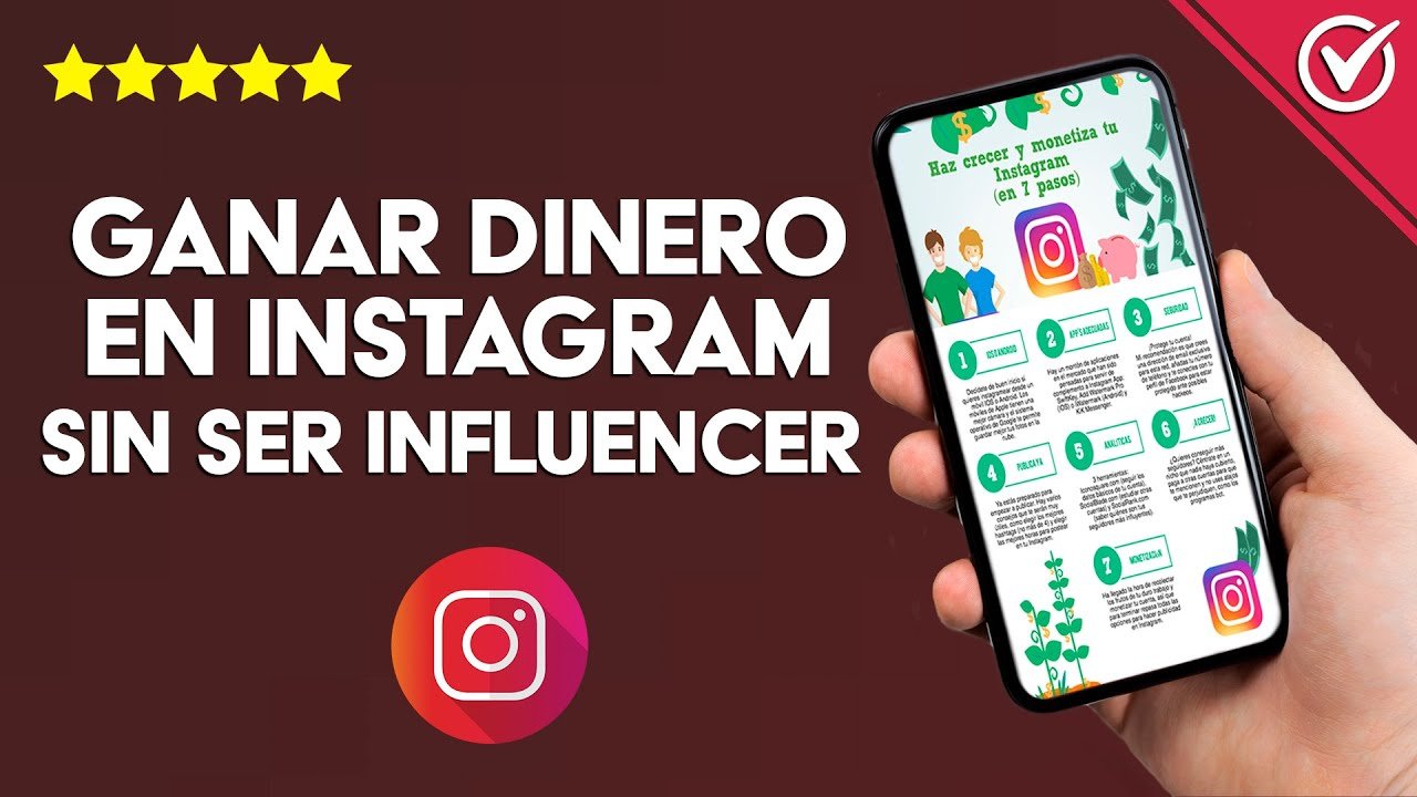 ✨ 7 Formas de Ganar Dinero en Instagram 100% Comprobadas